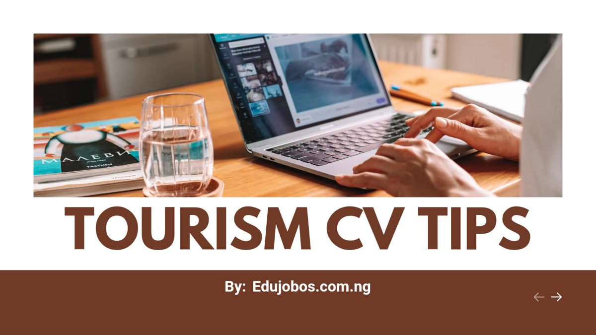 Tourism Industry CV Tips: 2025 Guide to Writing Winning Resumes for Travel & Hospitality Jobs