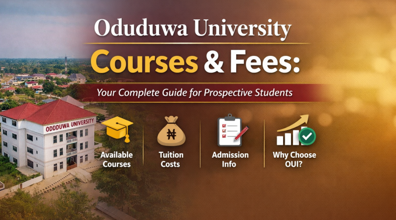 Oduduwa University Courses and Fees
